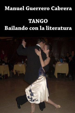 Tango. Bailando con la literatura