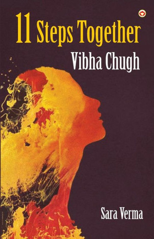 11 Steps Together: Vibha Chugh