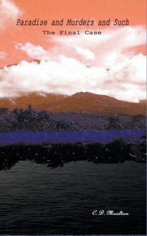 Paradise and Murders and Such