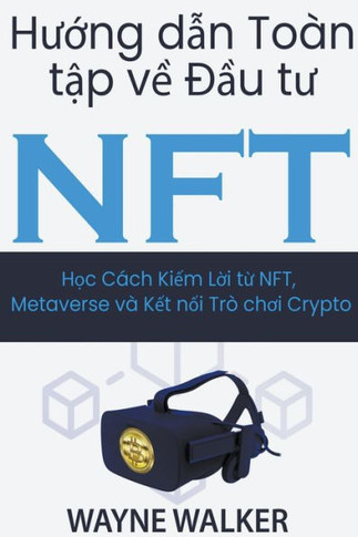 Hướng dẫn Toàn tập về Đầu tư NFT