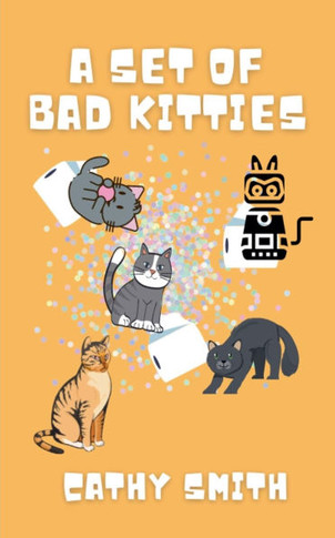 A Set of Bad Kitties