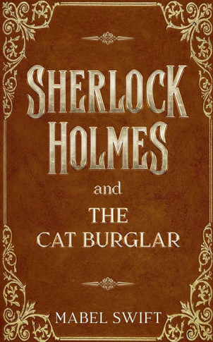 Sherlock Holmes and The Cat Burglar