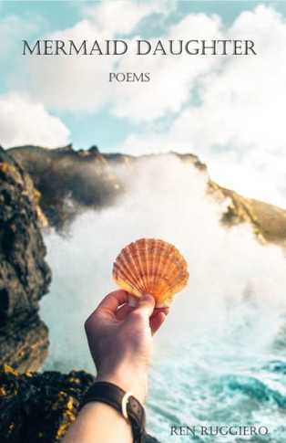 Mermaid Daughter: Poems