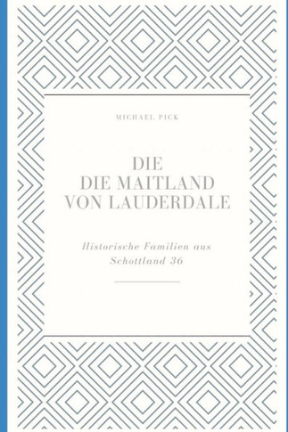 Die Maitland von Lauderdale