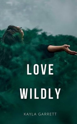 Love Wildly