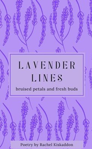 Lavender Lines: broken petals and fresh buds