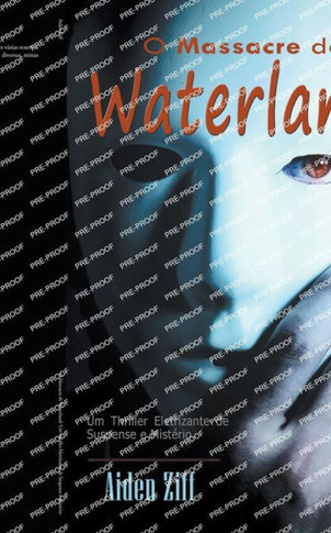 O Massacre de Waterland: Um Thriller Eletrizante de Suspense e Mistério