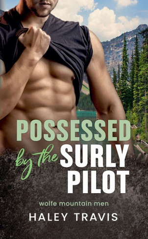 Possessed by the Surly Pilot