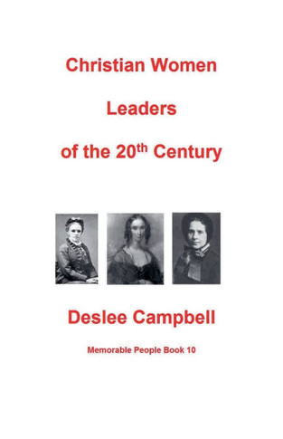 Christian Women Leaders of the 20th Century