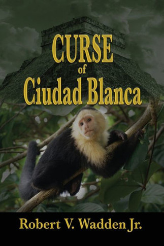 Curse Of Ciudad Blanca