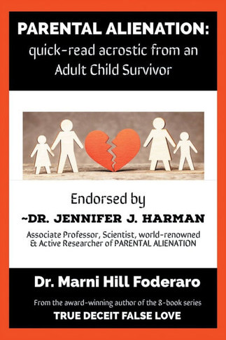 Parental Alienation: quick-read acrostic from an Adult Child Survivor