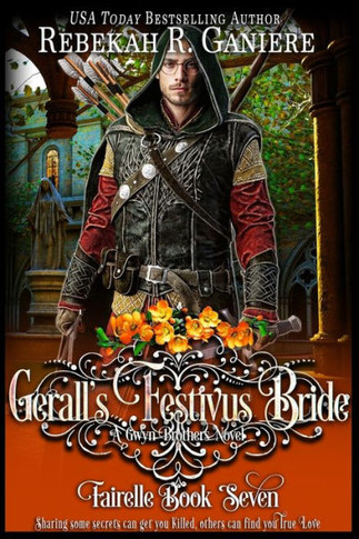 Gerall's Festivus Bride: A Gwyn Brothers Novel (Fairelle Series)