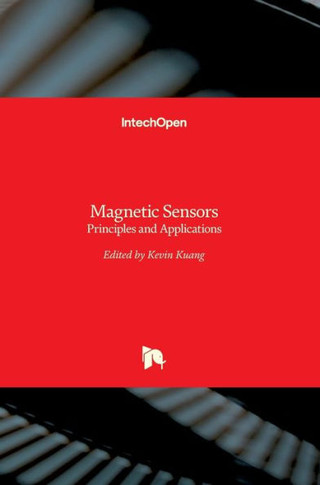 Magnetic Sensors: Principles and Applications