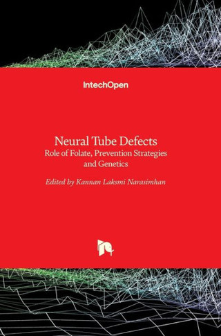 Neural Tube Defects: Role of Folate, Prevention Strategies and Genetics