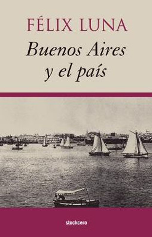 Buenos Aires y el País