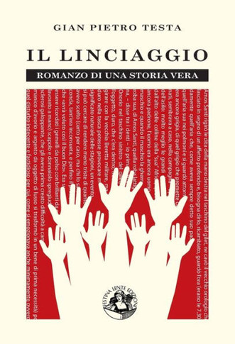 Il linciaggio: Romanzo di una storia vera