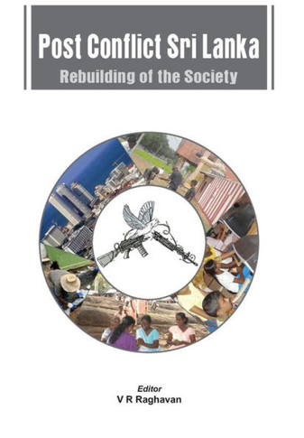Post Conflict Sri Lanka: Rebuilding of Society