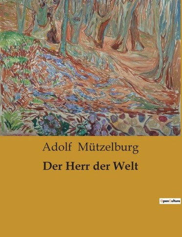 Der Herr der Welt