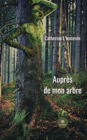 Auprès de mon arbre