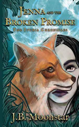 Jenna And The Broken Promise (Ituria Chronicles)