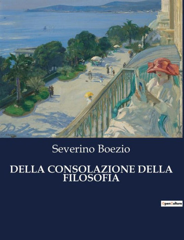Della Consolazione Della Filosofia