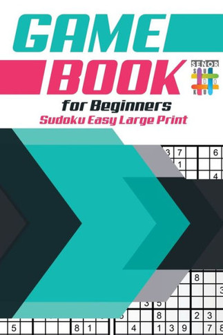 Game Book For Beginners | Sudoku Easy Large Print