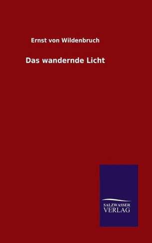 Das wandernde Licht