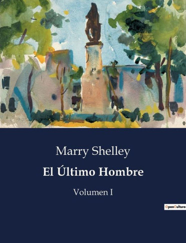 El Último Hombre: Volumen I