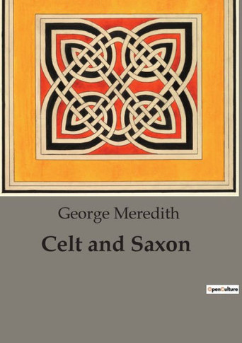 Celt and Saxon