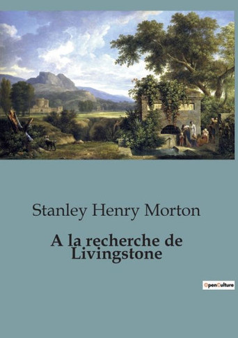 A la recherche de Livingstone