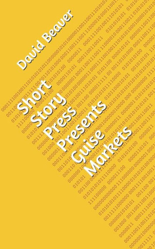 Short Story Press Presents Guise Markets - 9781648910388