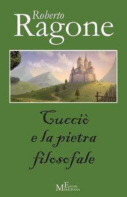Cuccio' e la pietra filosofale