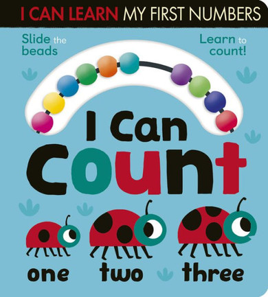 I Can Count: Slide The Beads, Learn To Count! (I Can Learn)