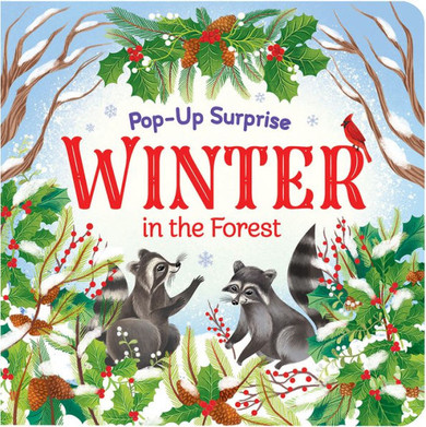 Winter In The Forest (Lift-A-Flap Surprise)
