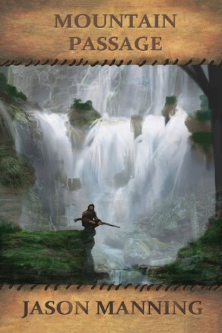 Mountain Passage (Mountain Man)