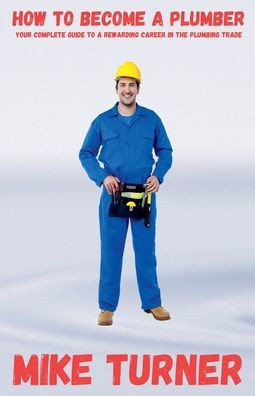How to Become a Plumber