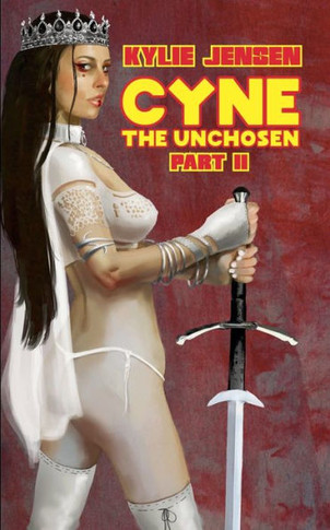 Cyne - The Unchosen (Part 2)