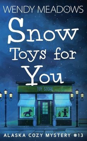 Snow Toys for You