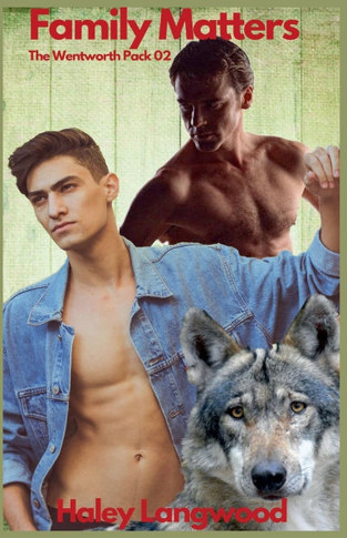 The Wentworth Pack 02 Family Matters