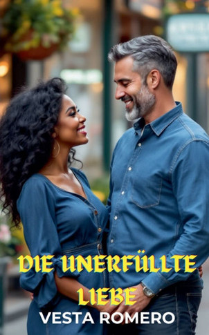 Die unerfüllte Liebe