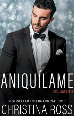 Aniquílame: Volumen 3