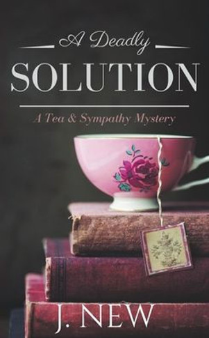 A Deadly Solution