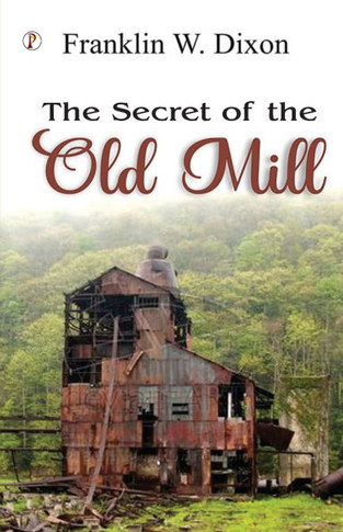 The Secret of the Old Mill