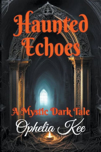 Haunted Echoes