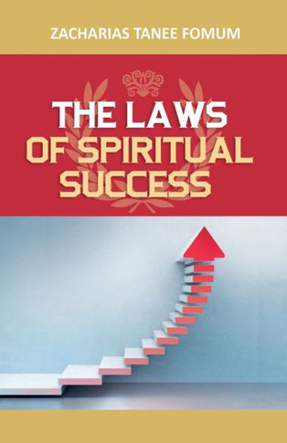The Laws of Spiritual Success (Volume One)