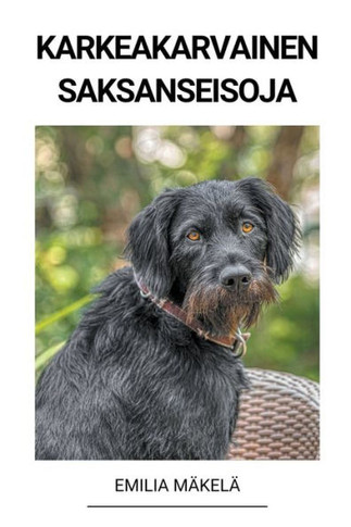 Karkeakarvainen Saksanseisoja