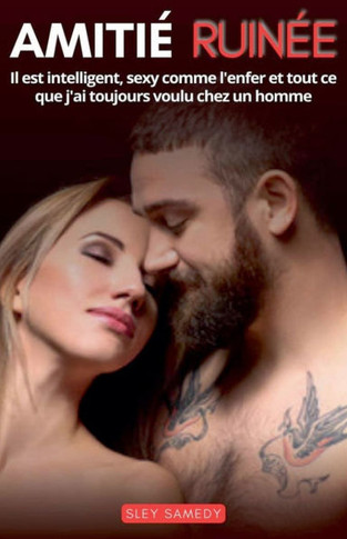 Amitié ruinée