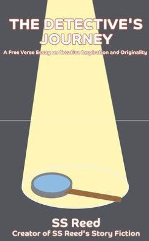 The Detective's Journey: A Free Verse Essay on Creative Inspiration and Originality