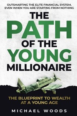 The Path Of The Young Millionaire