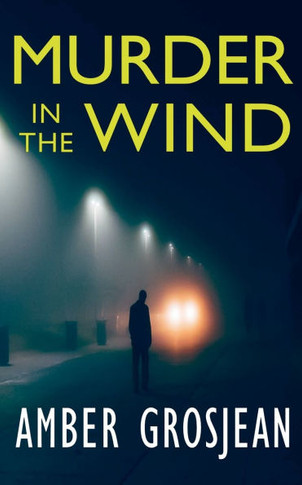 Murder in the Wind